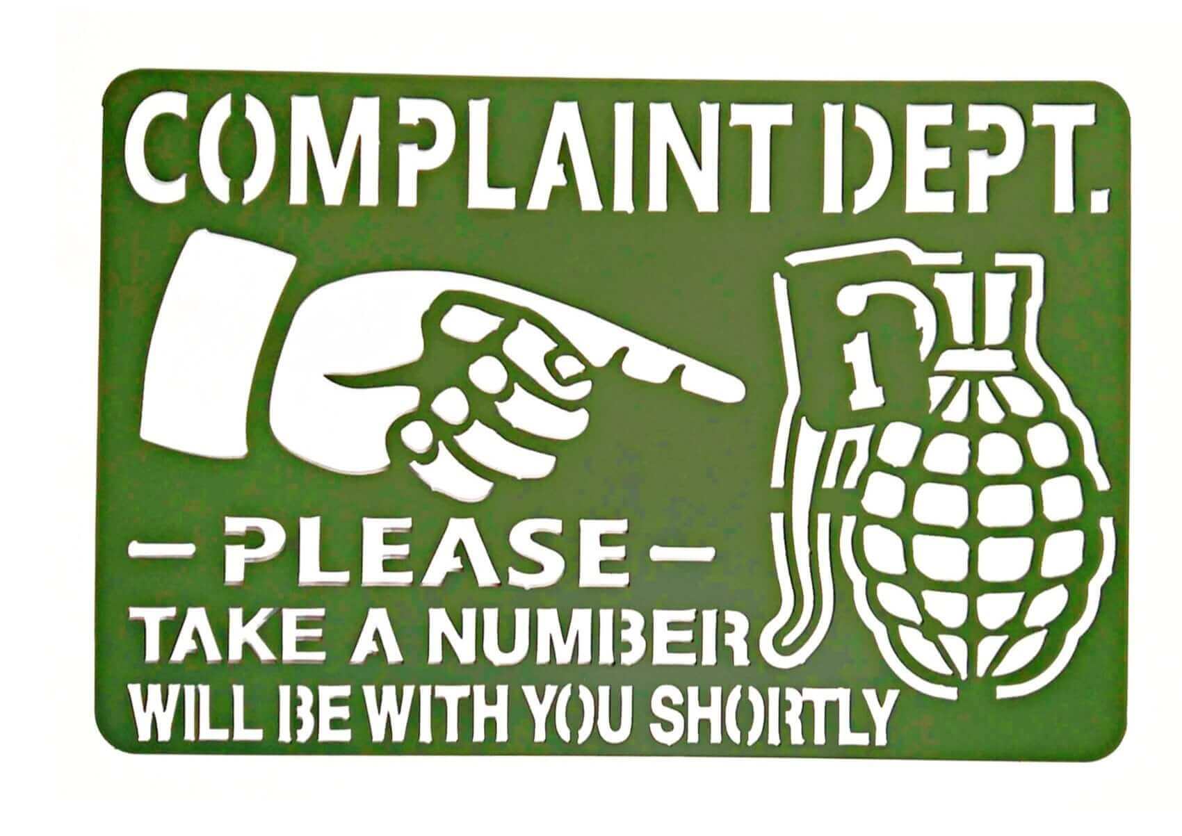 Complaint Department Metal Sign