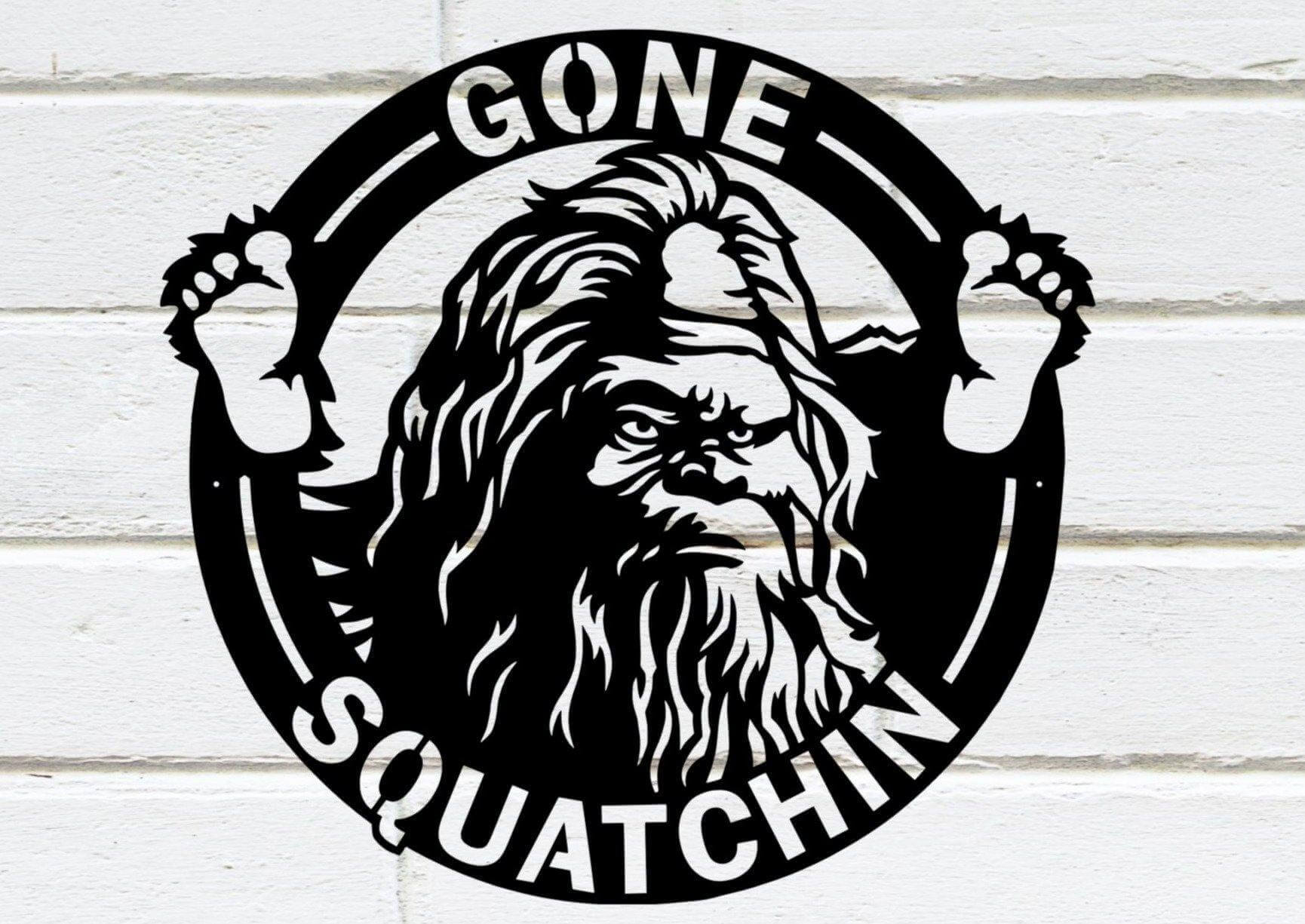 Gone Squatchin Metal Sign